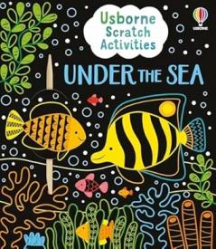 USBORNE SCRATCH ACTIVITIES UNDER THE SEA
