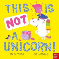 THIS IS NOT A UNICORN]