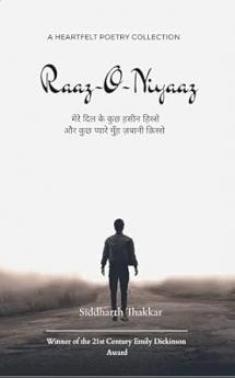 Raaz-O-Niyaaz Mere dil ke kuch haseen hisseaur kuch pyaare munh-zabaani qisse