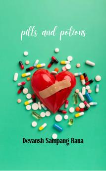 Pills and Potions