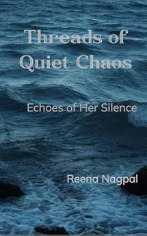 Threads of Quiet Chaos: Echoes of Her Silence