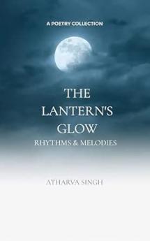 The Lantern's Glow: Rhythms & Melodies