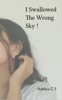 I swallowed the wrong sky !