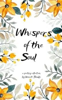Whispers of the Soul: Verses of Growth Hope and Healing