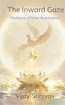 The Inward Gaze: Radiance of Inner Illumination