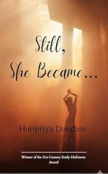 Still She Became... A Poetry Collection