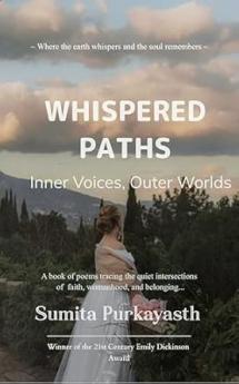 Whispered Paths: Inner Voices Outer Worlds