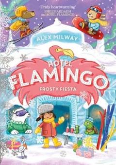 HOTEL FLAMINGO: FROSTY FIESTA