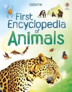 FIRST ENCYCLOPEDIA OF ANIMALS