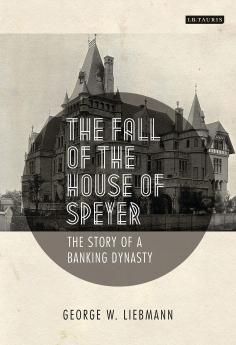 The Fall of the House of Speyer