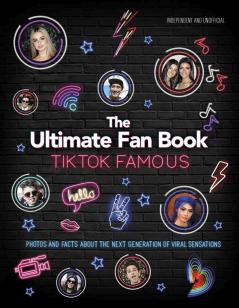 ULTIMATE FAN BOOK - TIK TOK FAMOUS