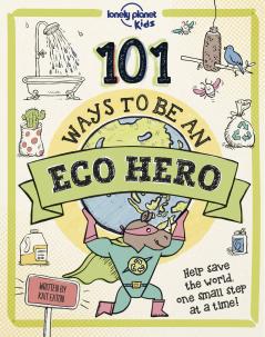 101 Ways to be an Eco Hero 1 âAU/UKã