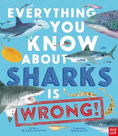 Everything You Know About Sharks is Wrong]