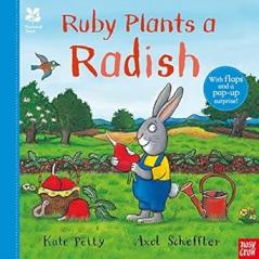 NATIONAL TRUST: RUBY PLANTS A RADISH