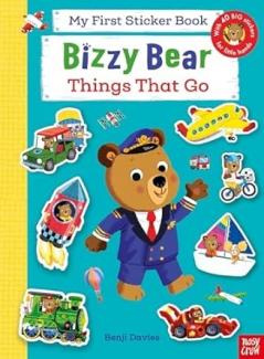 Bizzy Bear: My First Sticker Book Things That Go