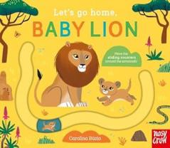 Let's Go Home Baby Lion