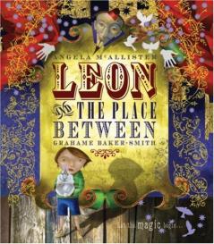 LEON AND THE PLACE BETWEEN