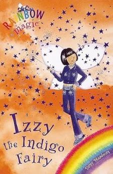 RAINBOW MAGIC: THE RAINBOW FAIRIES: 06: IZZY THE INDIGO FAIRY