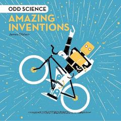 ODD SCIENCE – AMAZING INVENTIONS