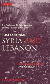 Post-colonial Syria and Lebanon