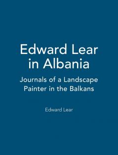 Edward Lear in Albania