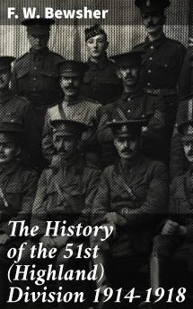 History of the 51st (Highland) Division 1914-1918
