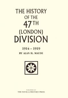 47th (LONDON) DIVISION 1914-1919
