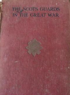 Scots Guards in the Great War