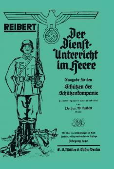 Reibert. Der Dienstunterricht Im Heere (Army Service Training)