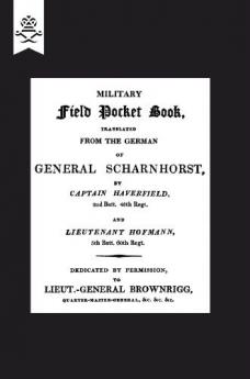 MILITARY FIELD POCKET BOOK 1811 (translation of General Scharnhorst)
