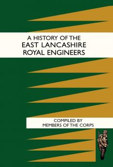 History of the East Lancashire Royal Engineers