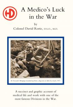 Medico's Luck in the War