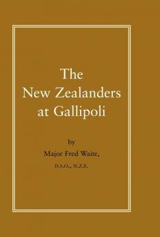 New Zealanders at Gallipoli
