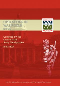 OPERATIONS IN WAZIRISTAN 1919-1920