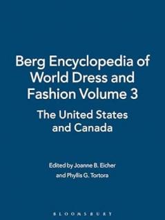 Berg Encyclopedia of World Dress and Fashion Vol 3