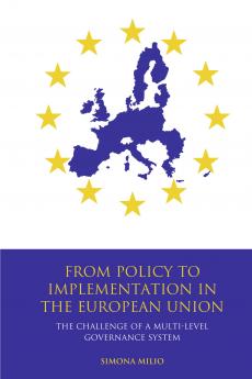 From Policy to Implementation in the European Union