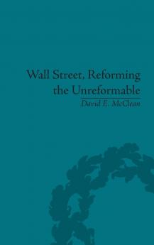 Wall Street Reforming the Unreformable