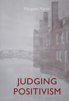 Judging Positivism