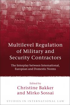 Multilevel Regulation of Military and Security Contractors