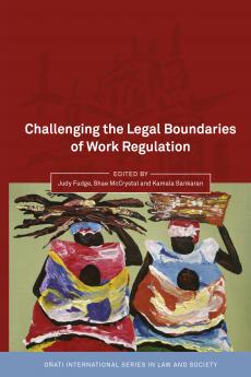 Challenging the Legal Boundaries of Work Regulation