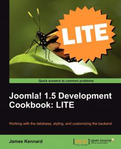 Joomla! 1.5 Development Cookbook: LITE