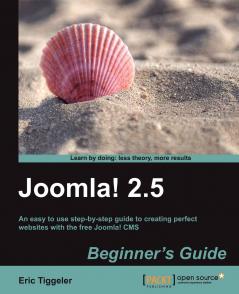 Joomla! 2.5 Beginner’s Guide