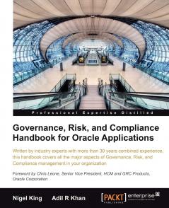 Governance Risk and Compliance Handbook for Oracle Applications