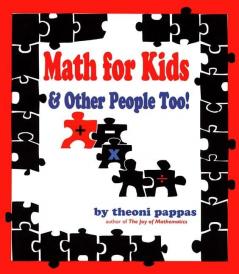 Math for Kids & Other People Too!