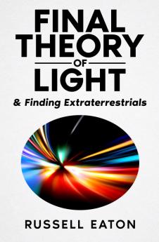 Final Theory of Light