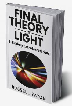 Final Theory of Light