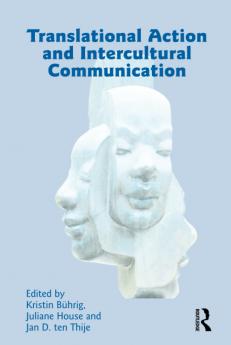 Translational Action and Intercultural Communication