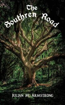 The Southren Road: The Chronicles of Tala - Book 1