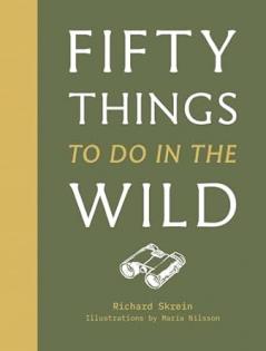 50 THINGS TO DO IN THE WILD