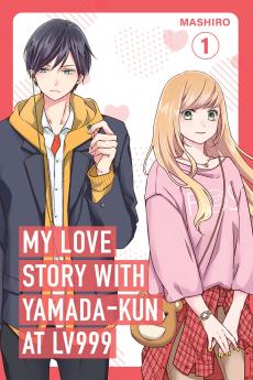 My Love Story with Yamada-kun at Lv999 Vol. 1